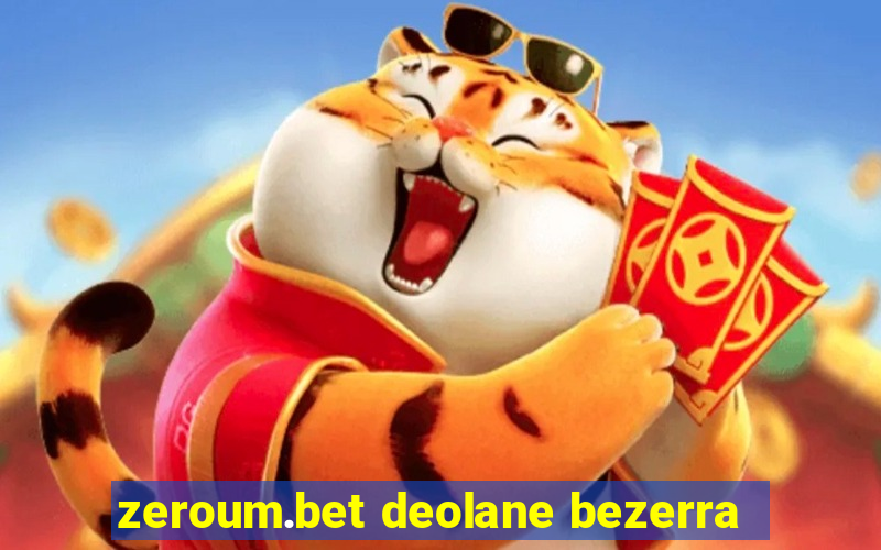 zeroum.bet deolane bezerra